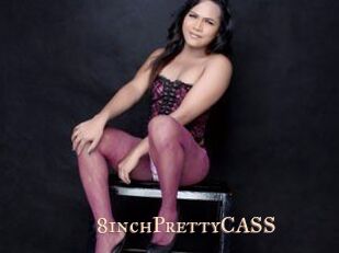 8inchPrettyCASS