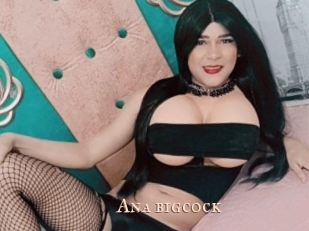 Ana_bigcock