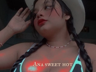 Ana_sweet_hot