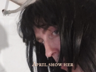 April_show_her