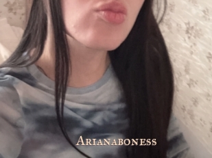 Arianaboness