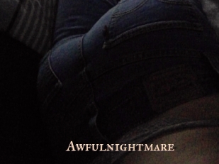 Awfulnightmare