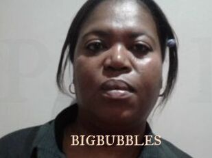 BIGBUBBLES