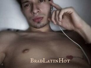 BradLatinHot