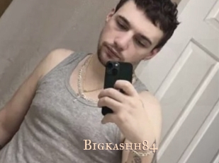 Bigkashh84