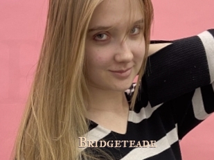 Bridgeteade