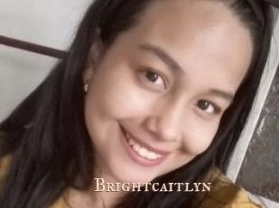 Brightcaitlyn