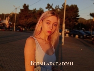 Brimladgladish