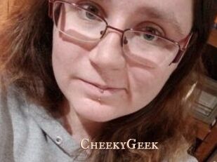 CheekyGeek