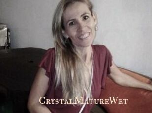 CrystalMatureWet