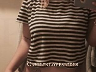 Caitlinlovesrides