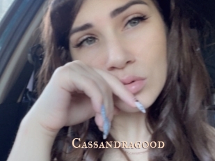 Cassandragood