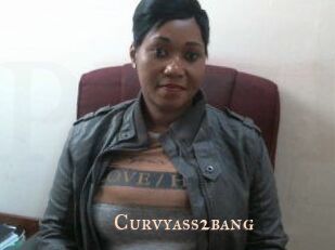 Curvyass2bang