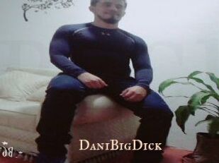 DaniBigDick