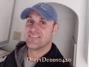 DirtyDuddy0420