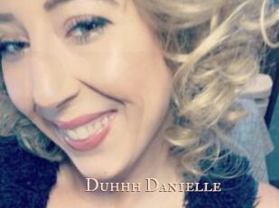 Duhhh_Danielle