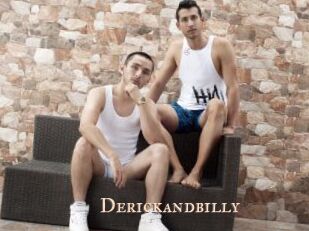 Derickandbilly