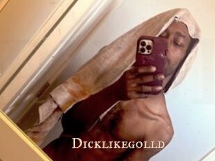 Dicklikegolld