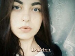 EvaMill