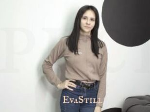 EvaStill