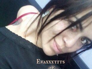 Evaxxxtits