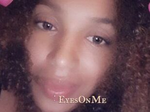 EyesOnMe