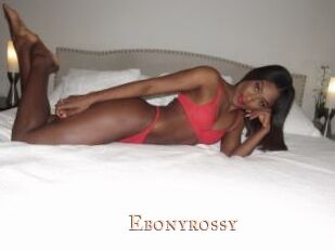 Ebonyrossy