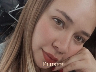 Eliishh
