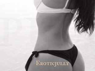 Eroticjully