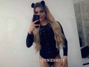 Evajoneshot