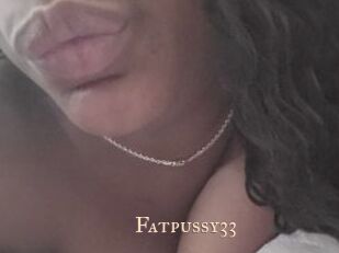 Fatpussy33