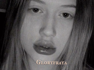 Gloryfraya