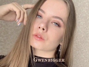 Gwenbigger