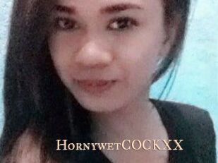 HornywetCOCKXX