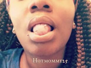 Hotmommy25