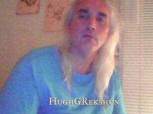 HughGRekshun