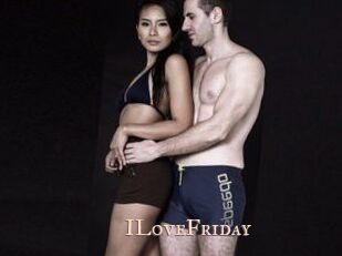 ILoveFriday