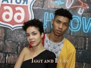 Iggy_and_Luan