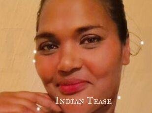 Indian_Tease