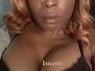 Ishanii