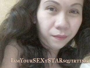 IamYourSEXySTARsquirting