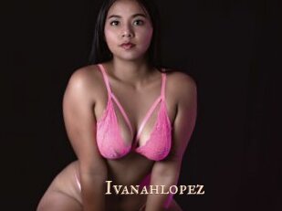 Ivanahlopez