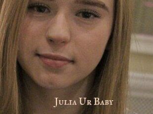 Julia_Ur_Baby