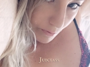 Juicyass