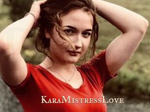 KaraMistressLove