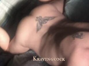 Kravingcock