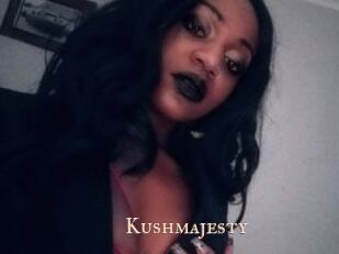 Kushmajesty