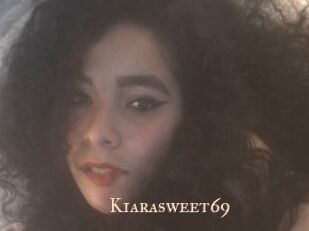 Kiarasweet69