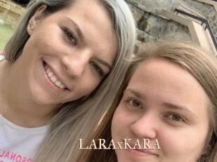 LARAxKARA