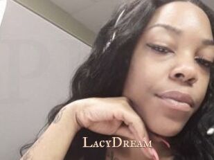 LacyDream